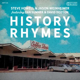 History Rhymes by Jason Weinheimer