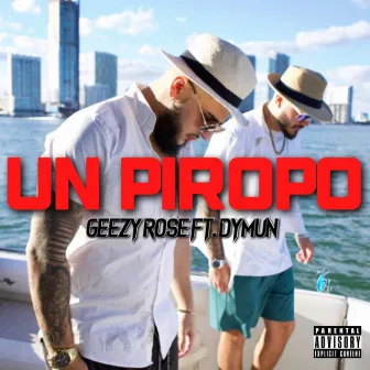 Un Piropo by Geezy Rose