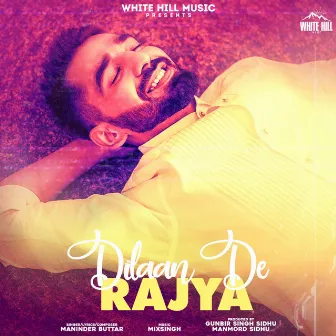 Dilaan De Rajya by Maninder Buttar