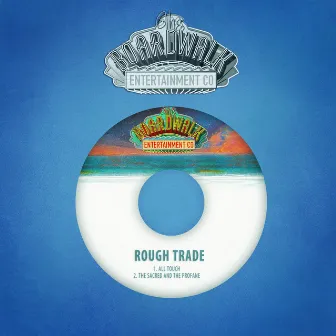 All Touch by Rough Trade