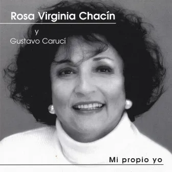 Mi Propio Yo by Rosa Virginia Chacín