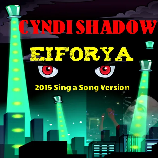 Eiforya - 2015 Sing a Song Version