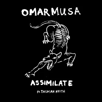 Assimilate (feat. Tasman Keith) by Tasman Keith