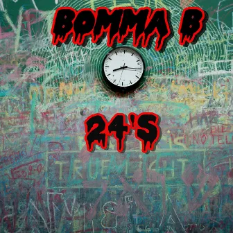 24's by Bomma B