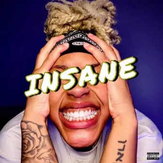 Insane by Yel