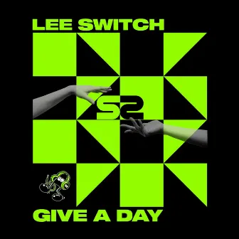 Give a Day by Lee Switch