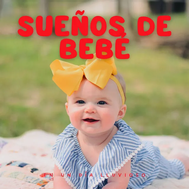 Sueños De Bebé En Un Día Lluvioso