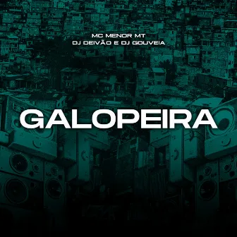 Galopeira by MC Menor MT