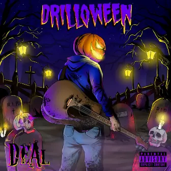 Drilloween by Deal