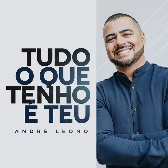 Tudo o Que Tenho é Teu