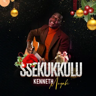 Ssekukkulu by Kenneth Mugabi