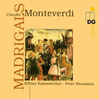 Monteverdi: Madrigals by Kölner Kammerchor