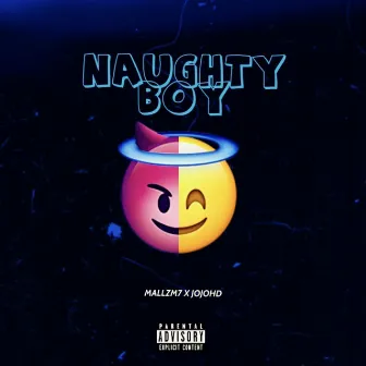 Naughty Boy by MałłžM7