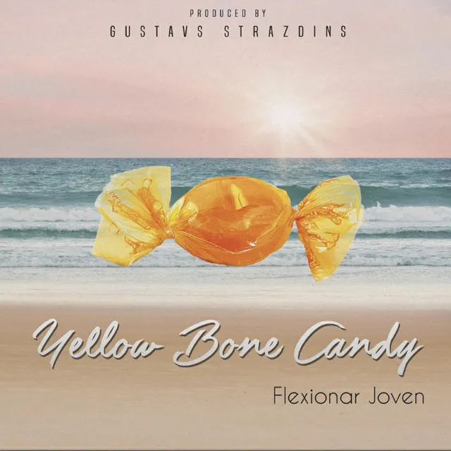 Yellow Bone Candy