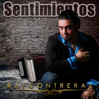 Sentimientos by Ray Contreras