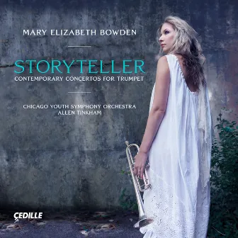 Storyteller: Contemporary Concertos for Trumpet by Allen Tinkham