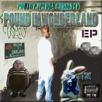 Pound In Wonderland - EP by Jay Pound