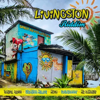 Livingston Riddim by Spirit Revolution