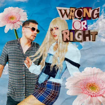 Wrong Or Right by EMMA LX