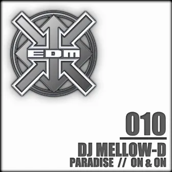 Paradise / On & On by DJ Mellow-D