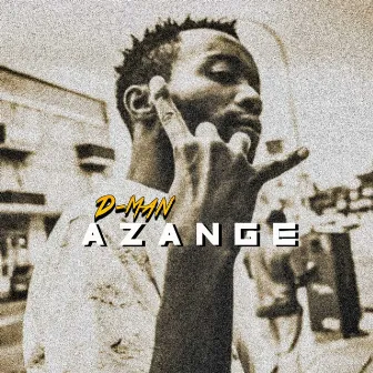 Azange by D-Man