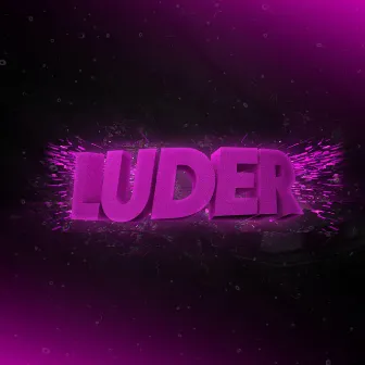 LUDER by RAGGARSVINET