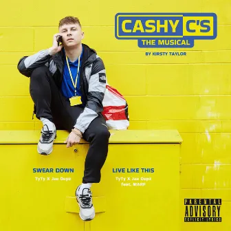 Cashy C's: The Musical by TyTy Richards