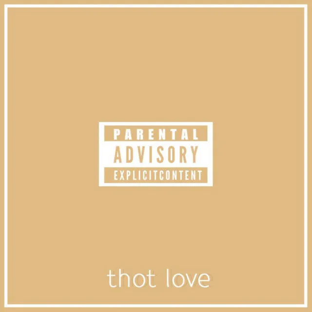 Thot Love