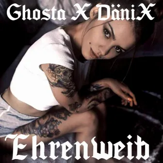 Ehrenweib by DäniX