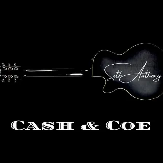 Cash & Coe by Seth Anthony