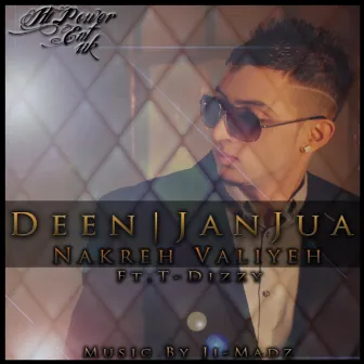 Nakreh Valiyeh - Single by Deen Janjua