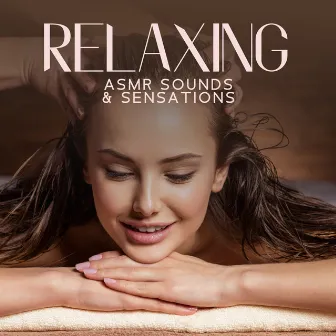 Relaxing ASMR Sounds & Sensations: Hair Massage, Soft Tapping, Quiet Background Melodies by Charlotte ASMR