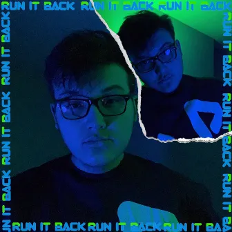 Run It Back by Too Turnt Sanchez