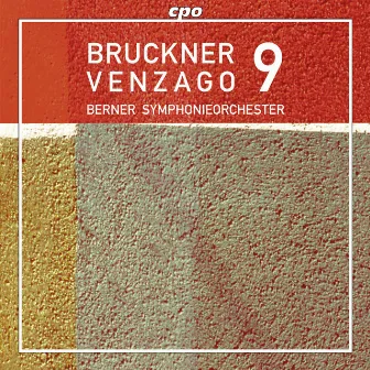 Bruckner: Symphony No. 9 by Berner Symphonieorchester