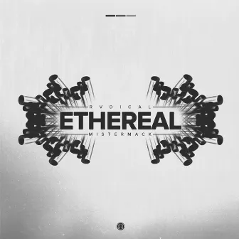 Ethereal by Rvdical the Kid