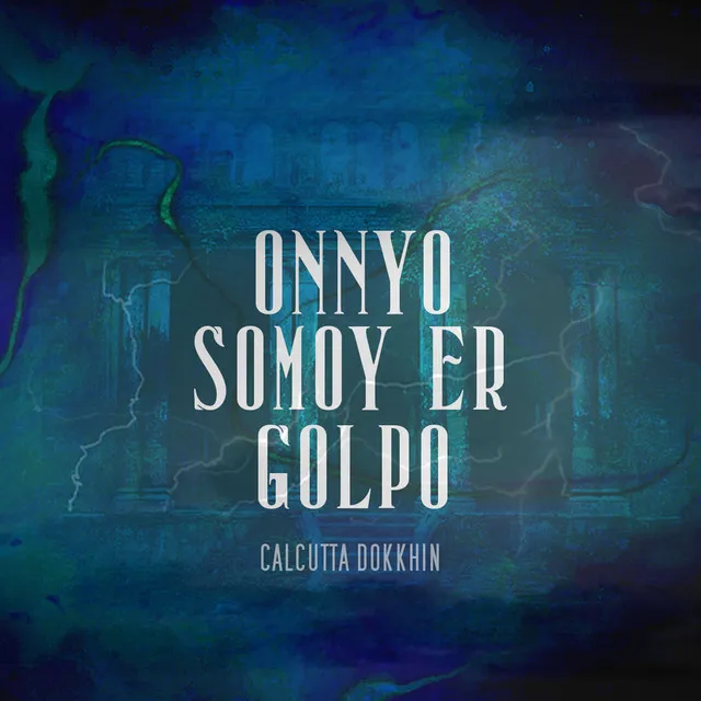 Onnyo Somoy Er Golpo