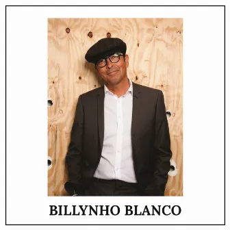 Billynho Blanco by Billynho Blanco