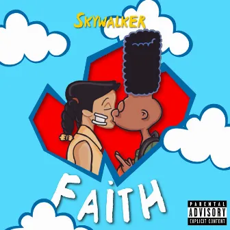 Faith by Skywalker