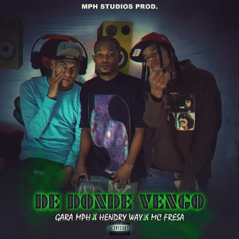 De Donde Vengo by Mc Fresa