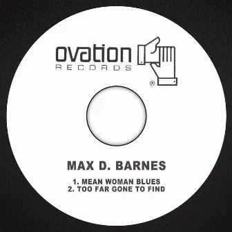 Mean Woman Blues by Max D. Barnes