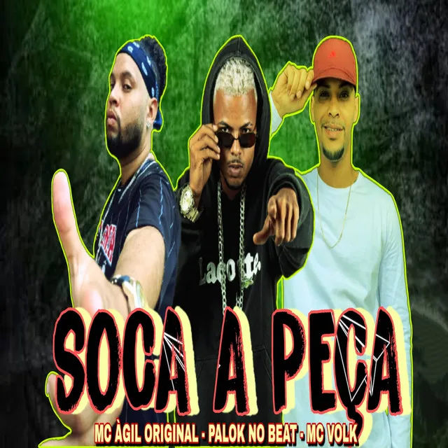 Soca a Peça