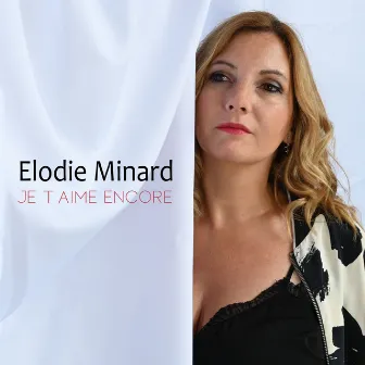 Je t'aime encore (Radio Edit) by Elodie Minard