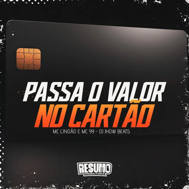 Passa o Valor no Cartão