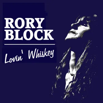 Lovin' Whiskey (Live) by Rory Block