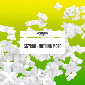 Nothing More by Skyron