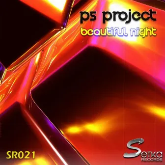 Beautiful Night by PS Project