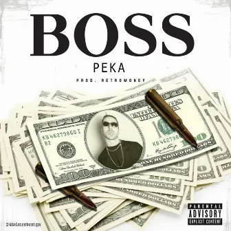 Boss by Peka