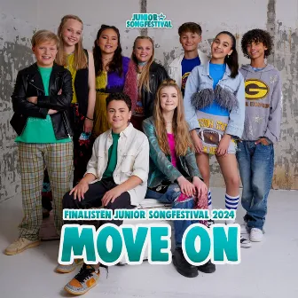 Move On by Finalisten Junior Songfestival 2024