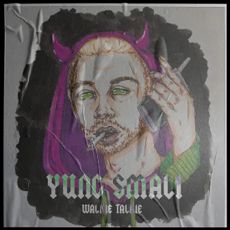 Walkie Talkie by Yung Smali