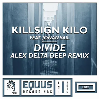 Divide - Alex Delta Deep Remix by Jonan Vail